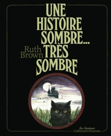 Une histoire sombre, très sombre - Ruth Brown