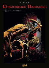 Chroniques barbares. Vol. 2. La loi des Vikings - Jean-Yves Mitton