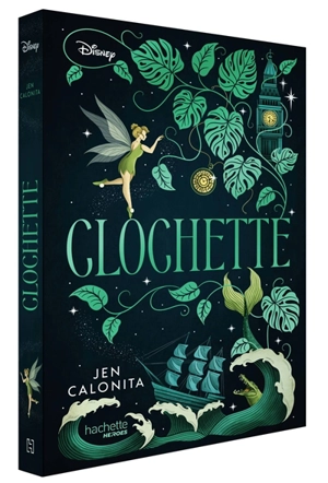 Clochette - Jen Calonita