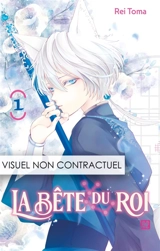 La bête du roi. Vol. 1 - Rei Toma