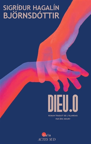 Dieu.0 - Sigridur Hagalin Björnsdottir