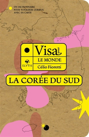 Visa pour la Corée du Sud - Célio Fioretti