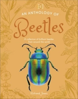 An Anthology of Beetles - Jones, Richard