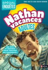 Cahier de vacances : Nathan Vacances Adultes Spécial Enquêtes - Pierre-Olivier Bonfillon