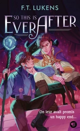 So this is ever after - F.T. Lukens