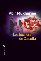 Les bûchers de Calcutta - Abir Mukherjee