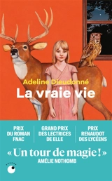 La vraie vie - Adeline Dieudonné