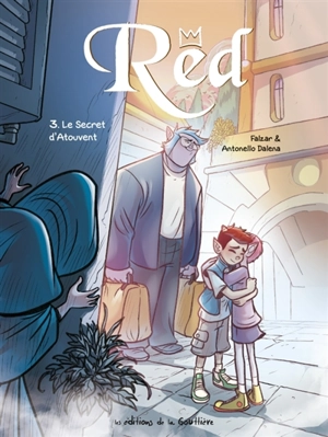 Red. Vol. 3. Le secret d'Atouvent - Falzar