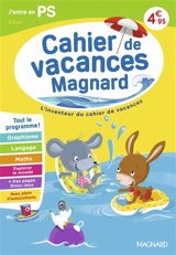 Cahier de vacances Magnard j'entre en PS, 2-3 ans : tout le programme ! - Aurélie Viollier-Perrot
