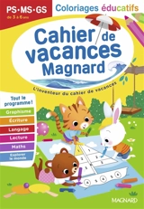 Cahier de vacances Magnard PS, MS, GS, de 3 à 6 ans : coloriages éducatifs : tout le programme ! - Aurélie Viollier-Perrot