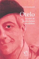 Otelo : la voix de la révolution des Oeillets - Yves Léonard