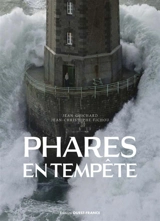 Phares en tempêtes - Jean-Christophe Fichou