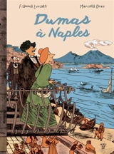 Dumas à Naples : libre adaptation du Corricolo d'Alexandre Dumas - Fiamma Luzzati
