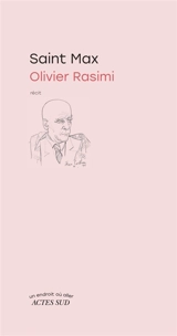 Saint Max : récit - Olivier Rasimi