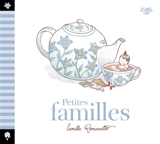 Petites familles - Camille Romanetto
