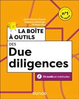 La boîte à outils des due diligences : 72 outils et méthodes - Jean-Etienne Palard