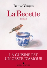 La recette - Bruno Verjus