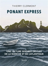 Ponant express - Thierry Clermont