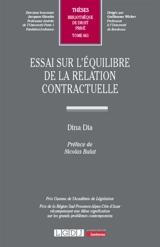 Essai sur l'équilibre de la relation contractuelle - Dina Dia