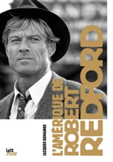 L'Amérique de Robert Redford - Jacques Demange
