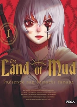 The land of mud. Vol. 1 - Hamachi Yamada