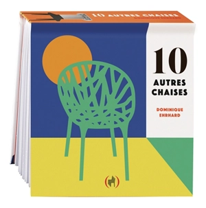 10 autres chaises - Dominique Ehrhard