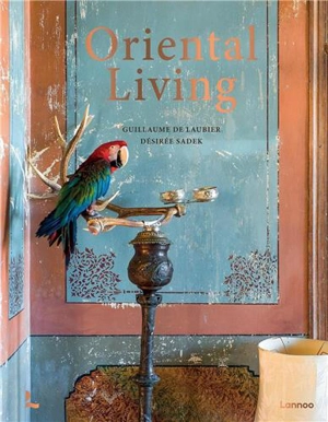 Oriental Living - Désirée Sadek