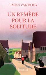 Un remède pour la solitude - Simon Van Booy