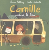 Camille prend le bus - Anna Ribbing