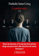 La petite mère - Nathalie Saint-Cricq