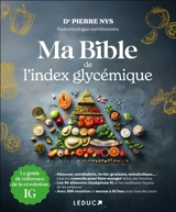 Ma bible de l'index glycémique - Pierre Nys