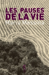 Les pauses de la vie - Maria Messina