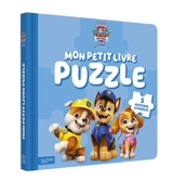La Pat' Patrouille. Mon petit livre puzzle - Nickelodeon