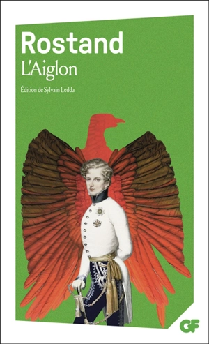 L'Aiglon - Edmond Rostand