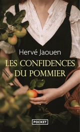 Les confidences du pommier - Hervé Jaouen
