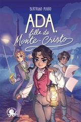 Ada, fille de Monte-Cristo - Bertrand Puard