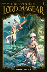 L'apprenti de lord Magear. Vol. 1 - Flipflops