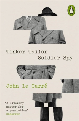 Tinker Tailor Soldier Spy - John Le Carré