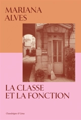 La classe et la fonction - Mariana Alves