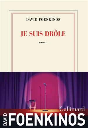Je suis drôle - David Foenkinos