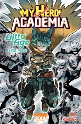 My hero academia ultra age : final fanbook - Kohei Horikoshi