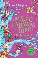 The Magic Faraway Tree Vol. Vol. 4 - Enid Blyton