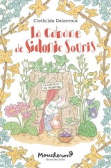 La cabane de Sidonie Souris - Clothilde Delacroix