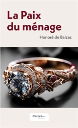 La Paix du ménage - Balzac, Honoré de