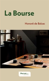 La Bourse - Balzac, Honoré de