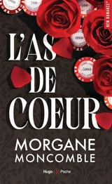 L'as de coeur - Morgane Moncomble