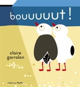 Bouuuuut ! - Claire Garralon