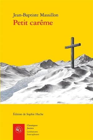 Petit carême - Jean-Baptiste Massillon