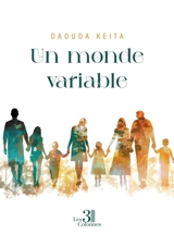 Un monde variable - Keita, Daouda