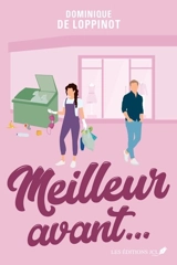 Meilleur avant... - Dominique de Loppinot